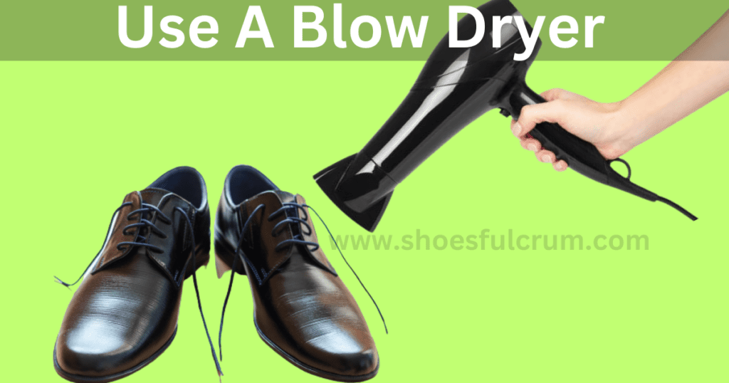 stop shoes from digging into your heels by using a blow dryer
