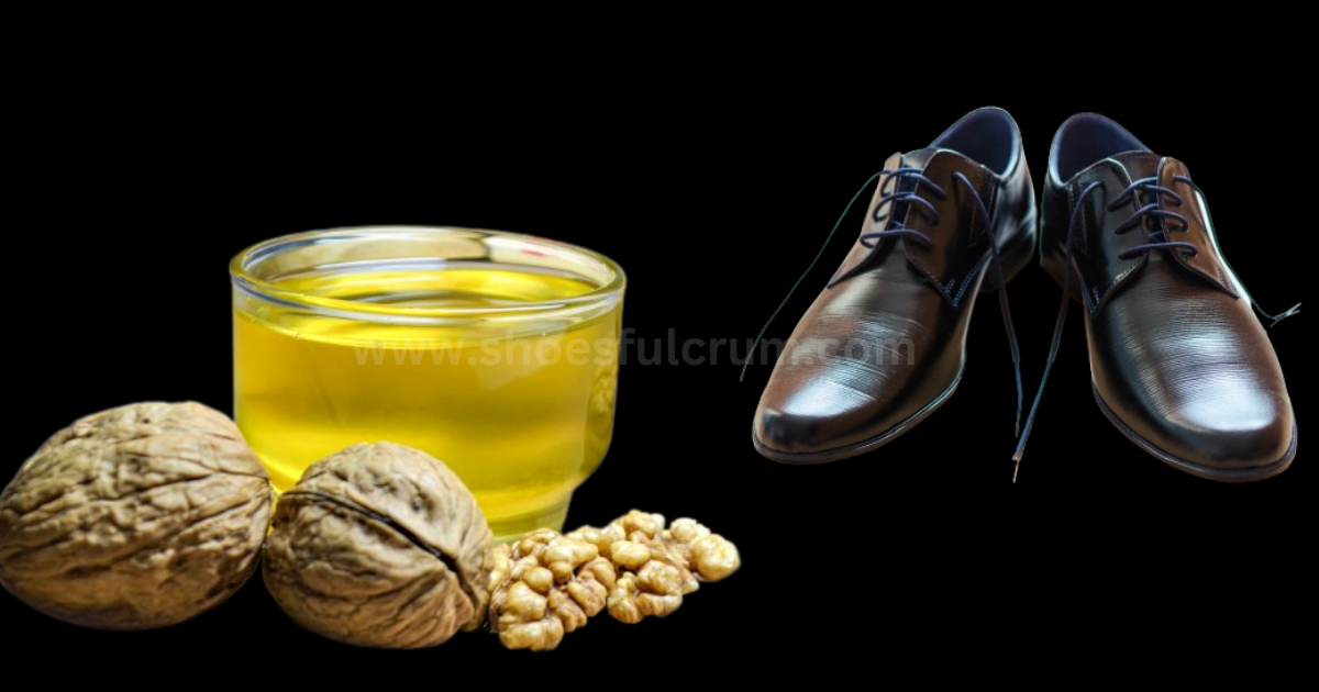 shine shoes without polish by the use of  walnut oil
