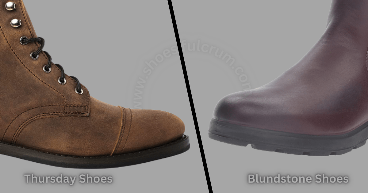 material of Thursday and Blundstone Shoes 