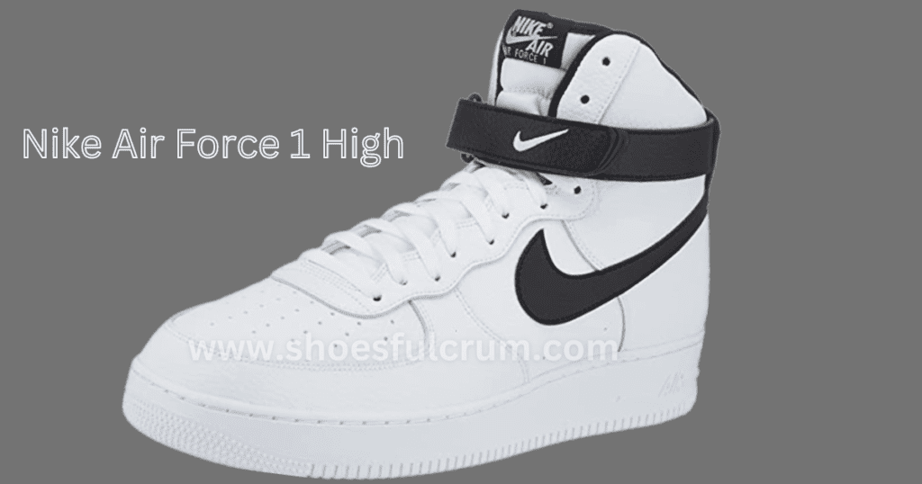 best break dance shoe Nike Air Force 1 High