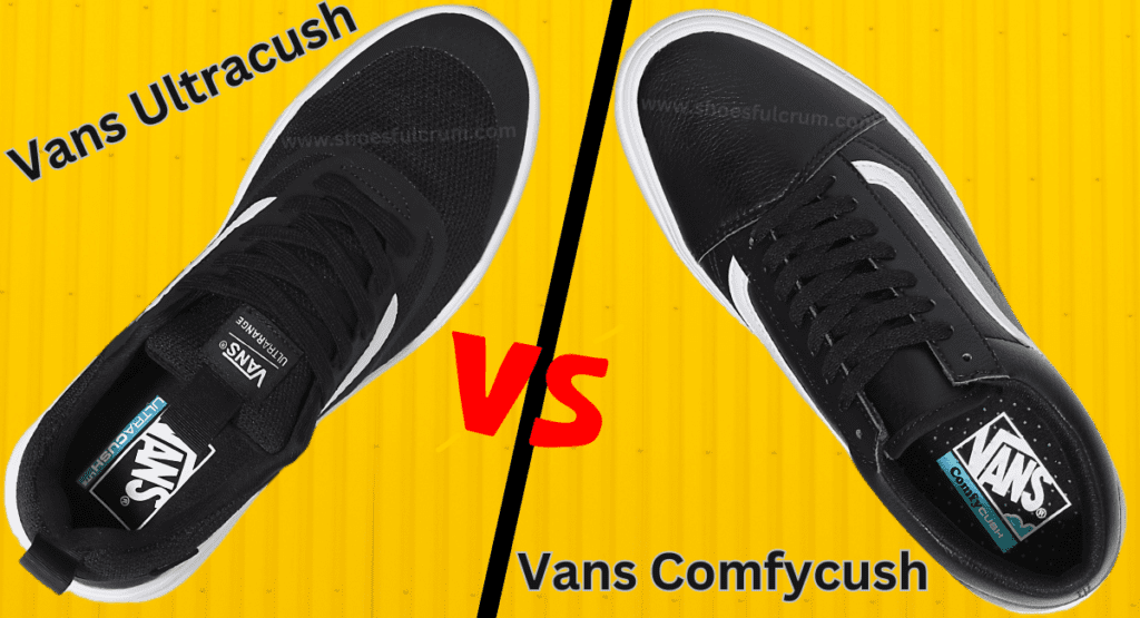 construction and materials vans ultracush vs comfycush