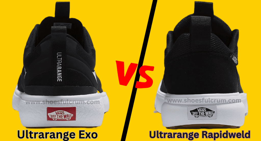 fit and sizing vans ultrarange exo vs rapidwеld