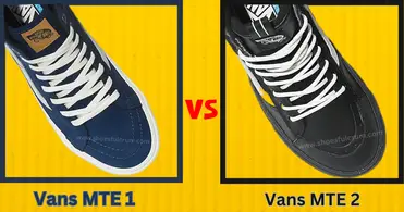 Vans MTE 1 VS 2 Comparison Of Two Iconic Winter Footwear