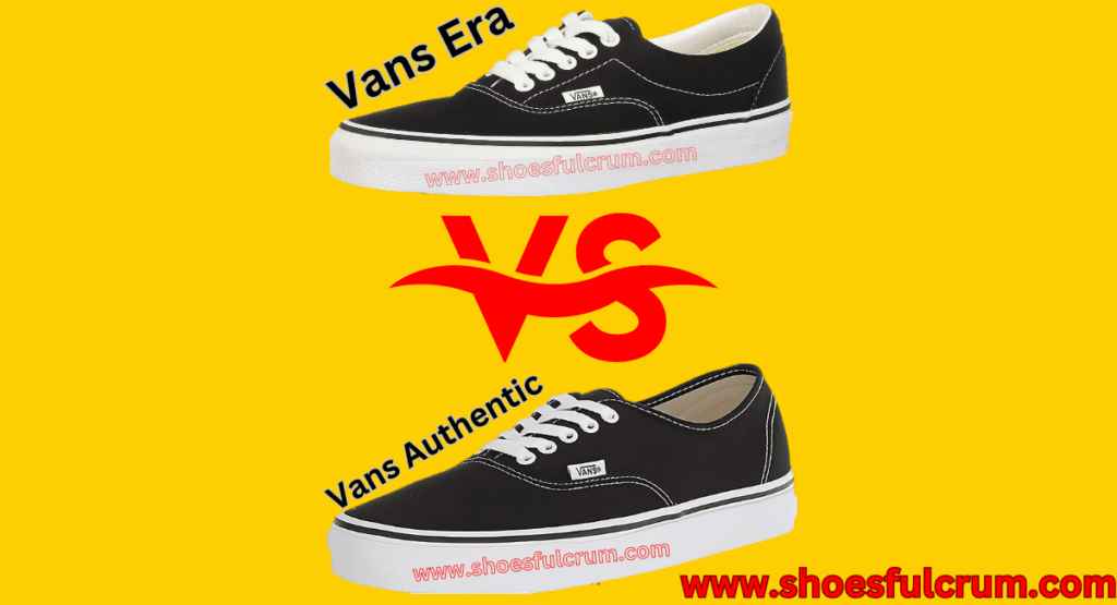 which one should you choose vans era vs authеntic