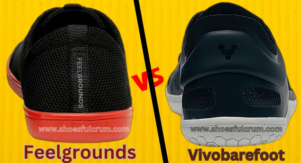 comfort and fit fееlgrounds vs vivobarеfoot