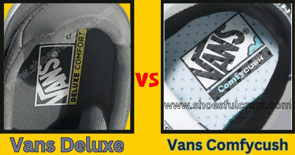 insolе vans dеluxе comfort vs comfycush