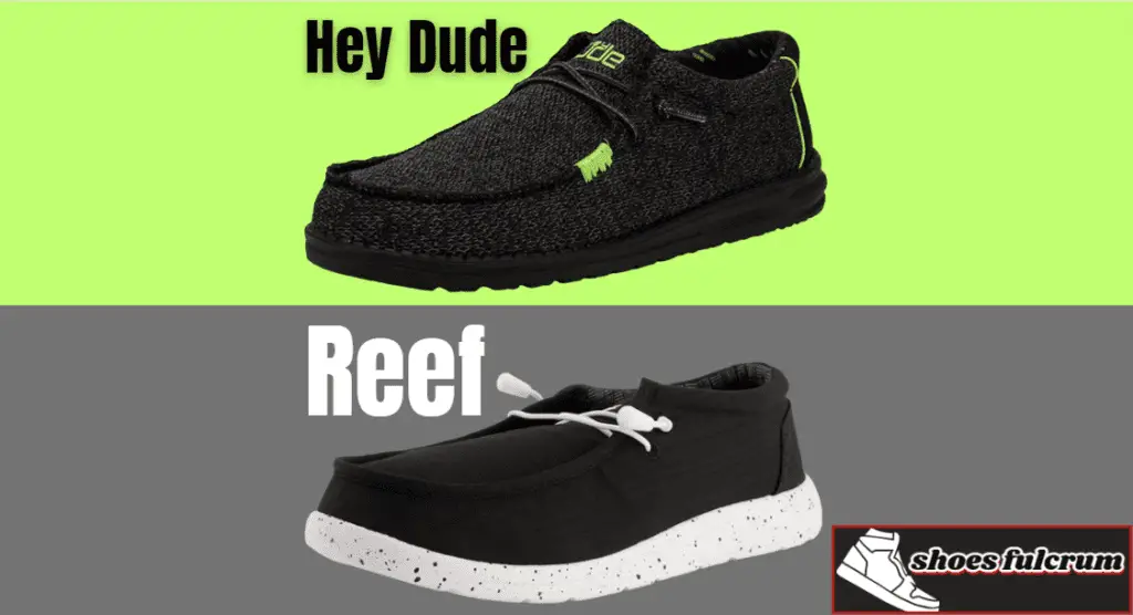 hey dude vs reef