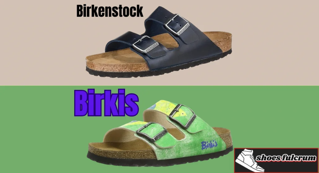 birkenstock vs birkis