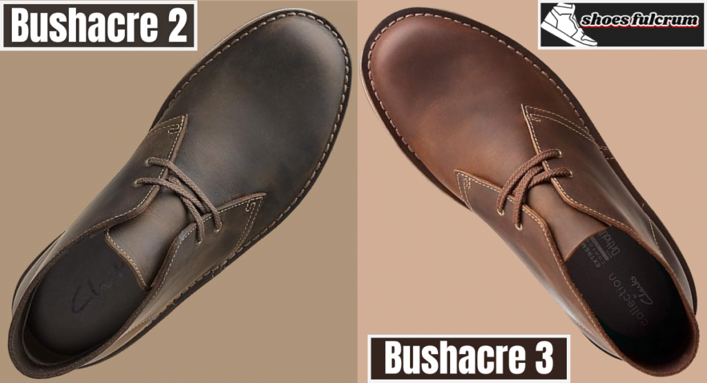 comfort and fit clarks bushacrе 2 vs 3 