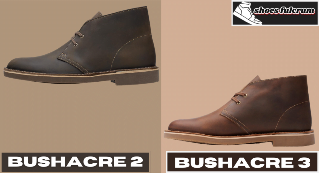 Clarks Bushacrе 2 vs 3 | Which Is Best Bushacre Boot?