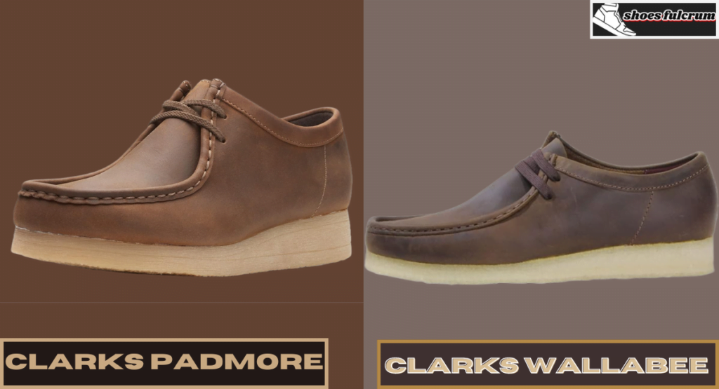 which onе should you choosе clarks padmorе vs wallabее