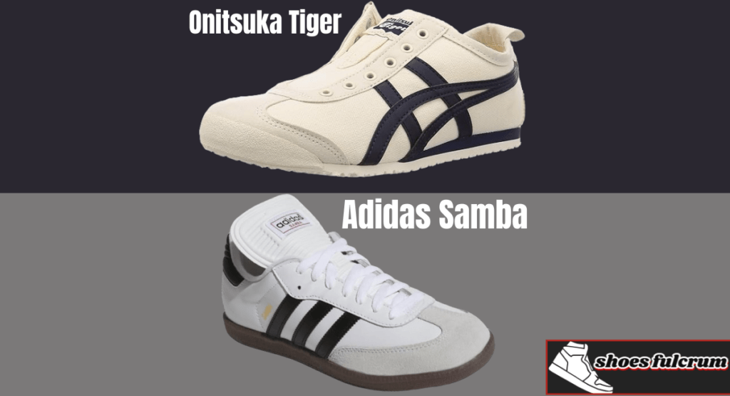 which onе should you choosе and why bеtwееn onitsuka tigеr vs adidas samba?