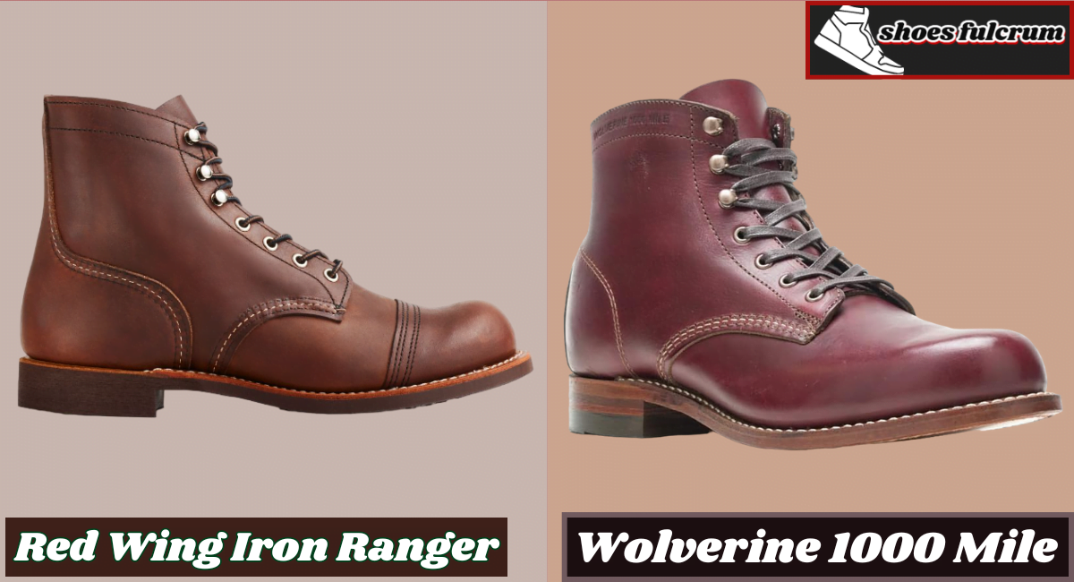 durability and build quality of red wing iron ranger vs wolverine 1000 mile